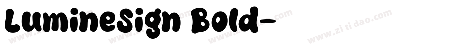 LumineSign Bold字体转换
